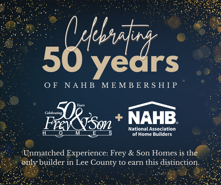 Frey and Son Homes Celebrates 50 Years of NAHB Membership